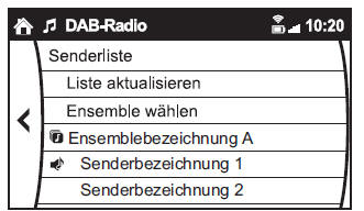 Mazda3. Verwendungsbeispiel (aktualisieren der Senderliste und Wiedergabe von DABRadio)
